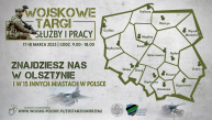 Obrazek dla: Wojskowe Targi Służby i Pracy w Olsztynie 17 - 18 marca 2023 r.